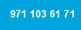 971 103 61 71 971 103 61 71